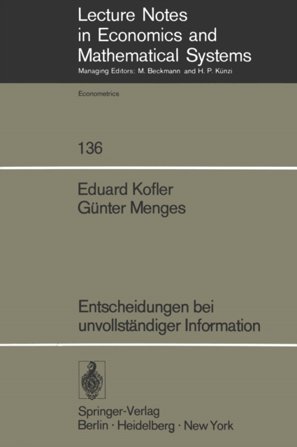 Entscheidungen bei unvollständiger Information