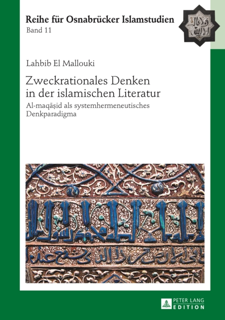 Zweckrationales Denken in der islamischen Literatur