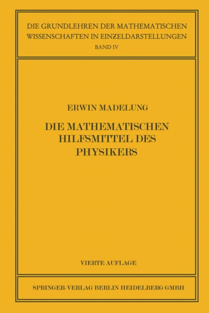 Die Mathematischen Hilfsmittel des Physikers