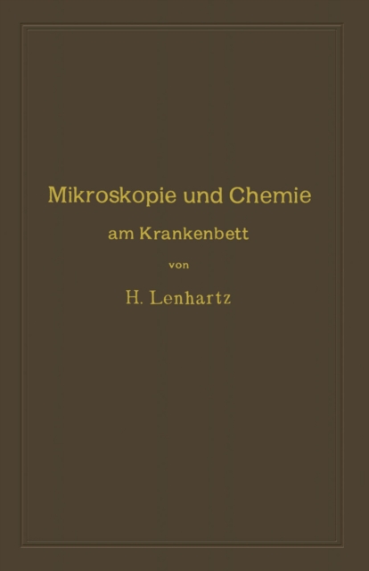 Mikroskopie und Chemie am Krankenbett