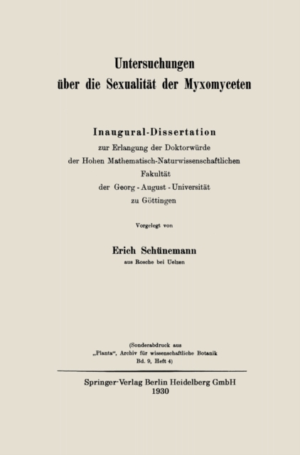 Untersuchungen über die Sexualität der Myxomyceten