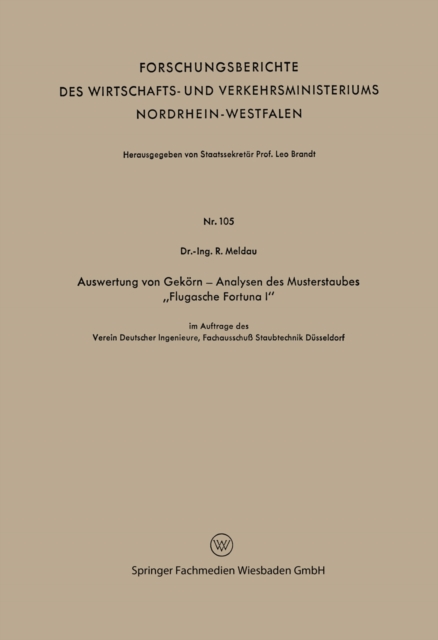Auswertung von Gekörn — Analysen des Musterstaubes „Flugasche Fortuna I“