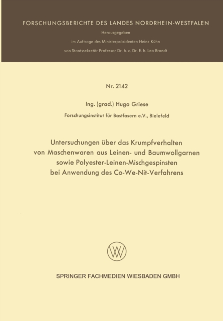 Untersuchungen über das Krumpfverhalten von Maschenwaren aus Leinen- und Baumwollgarnen sowie Polyester-Leinen-Mischgespinsten bei Anwendung des Co-We-Nit-Verfahrens