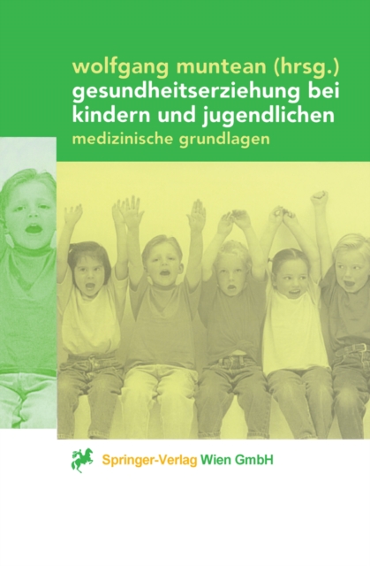 Gesundheitserziehung bei Kindern und Jugendlichen