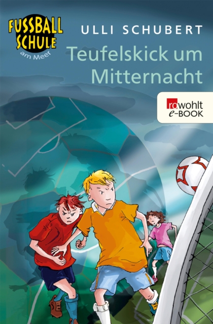 Teufelskick um Mitternacht