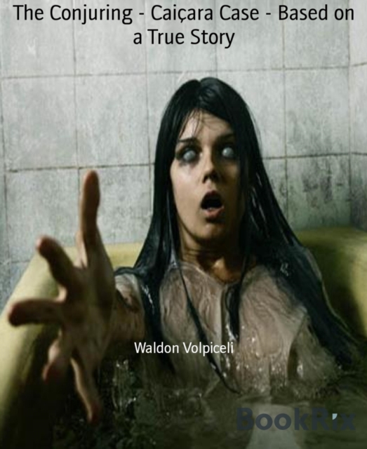 Conjuring - Caicara Case - Based on a True Story