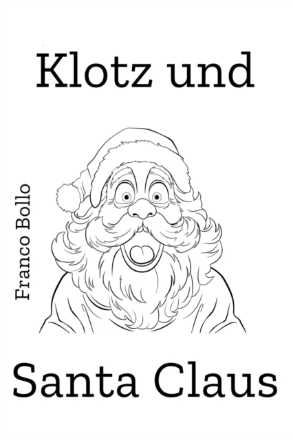 Klotz und Santa Claus