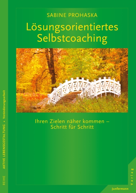 Lösungsorientiertes Selbstcoaching