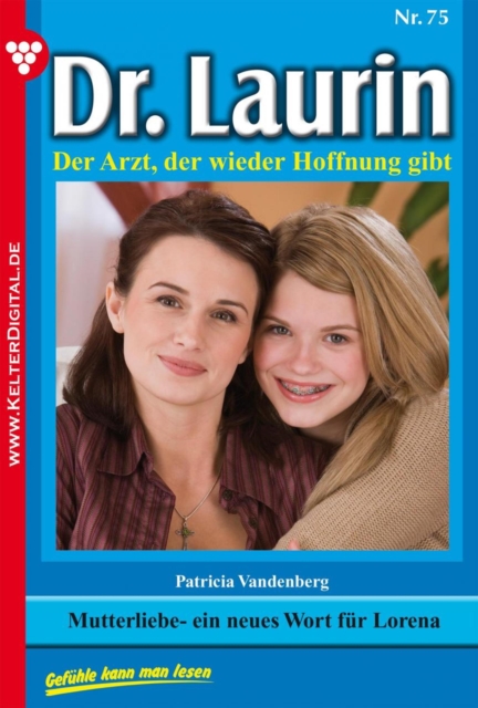 Dr. Laurin 75 – Arztroman