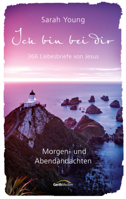 Ich bin bei dir - Morgen- und Abendandachten
