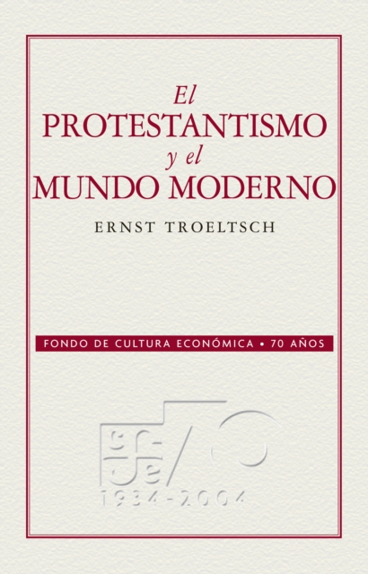 El protestantismo y el mundo moderno