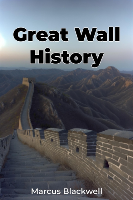 Great Wall History
