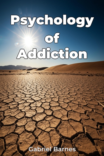 Psychology of Addiction