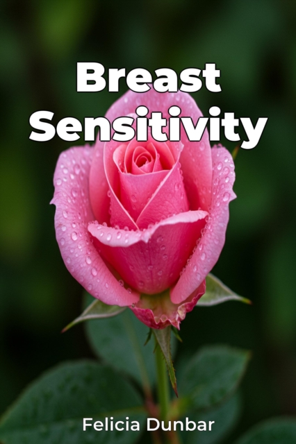 Breast Sensitivity