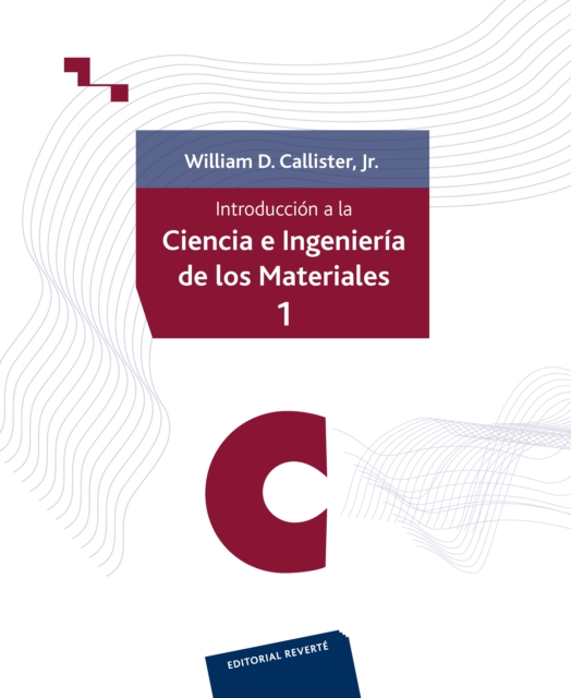 Introducción a la ciencia e ingeniería de los materiales. Volumen I