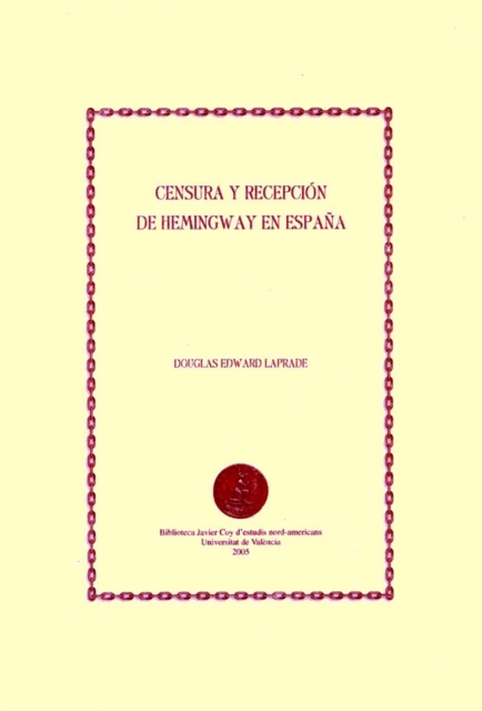 Censura y recepción de Hemingway en España