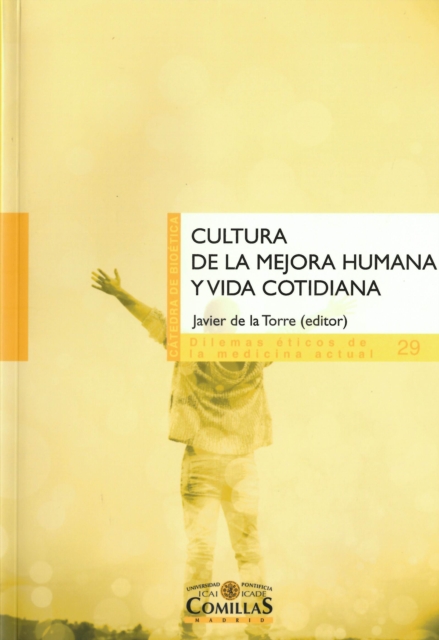 Cultura de la mejora humana y vida cotidiana