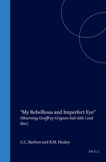 &quote;My Rebellious and Imperfect Eye&quote;