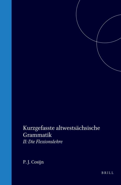 Kurzgefasste altwestsachsische Grammatik
