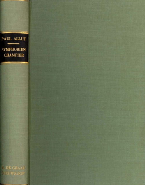 Etude biographique & bibliographique sur Symphorien Champier