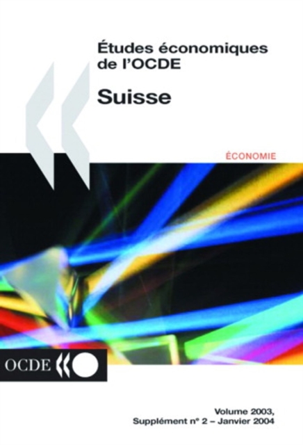 Etudes economiques de l'OCDE : Suisse 2003