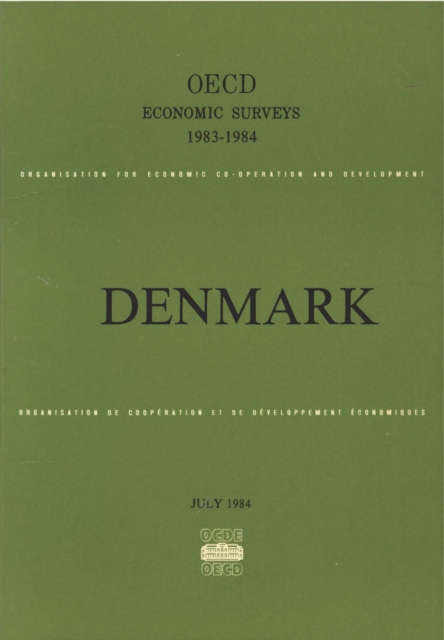 OECD Economic Surveys: Denmark 1984