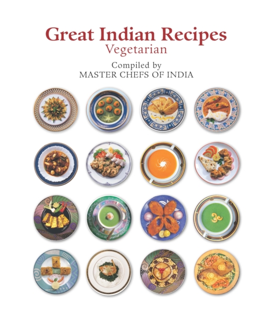 Great Indian Recipes: Vegetarian