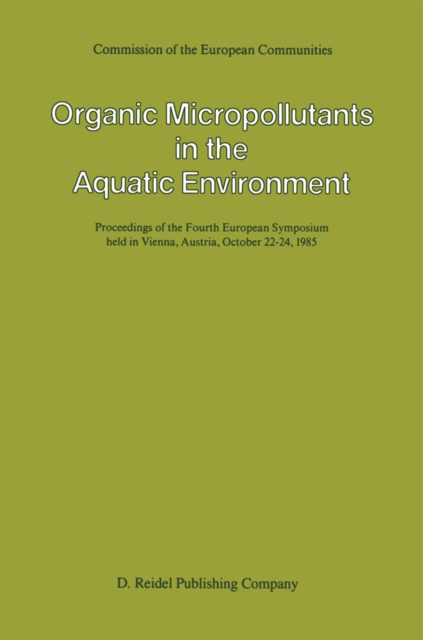 Organic Micropollutants in the Aquatic Environment