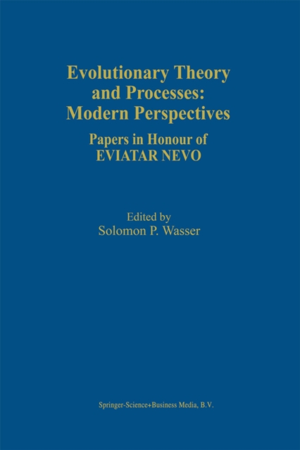 Evolutionary Theory and Processes: Modern Perspectives