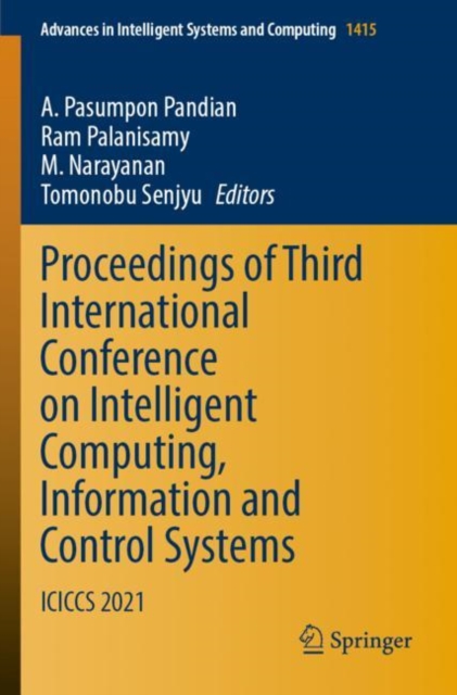 Proceedings of Third International Conference on Intelligent Computing, Information and Control Systems