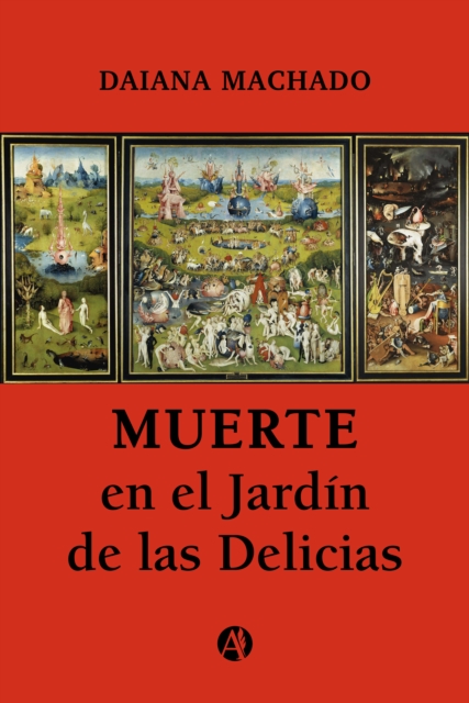 Muerte en el Jardín de las Delicias
