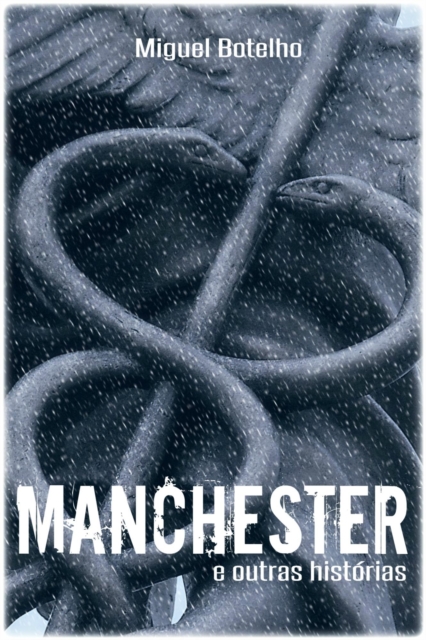 Manchester e Outras Historias