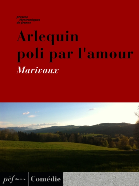 Arlequin poli par l'amour