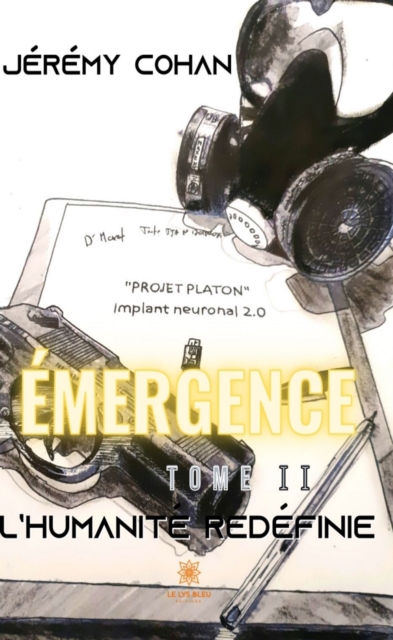 Emergence - Tome 2