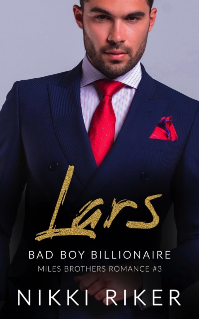Lars: Bad Boy Billionaire
