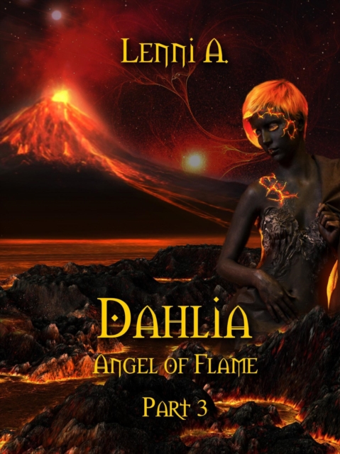 Dahlia: Part 3