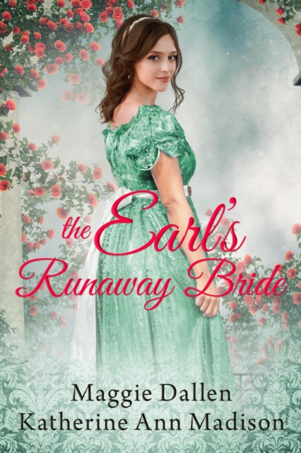 Earl's Runaway Bride
