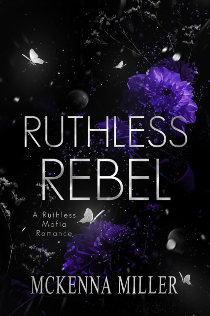 Ruthless Rebel