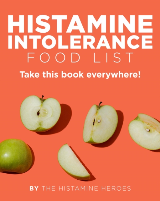 Histamine Intolerance Food List