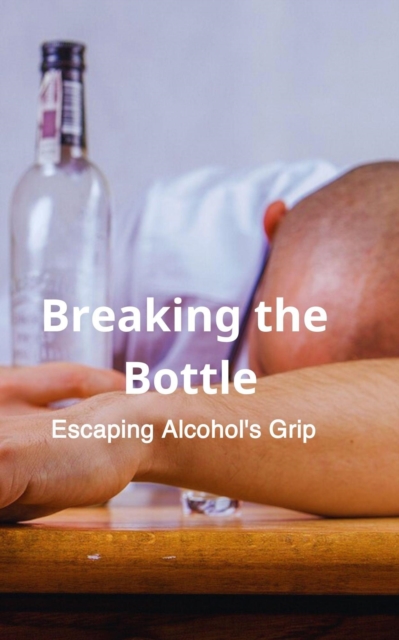 Breaking the Bottle