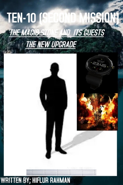 Ten - 10(Second Mission) (Magic Stone And Its Guests
