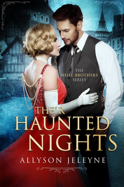 Their Haunted Nights