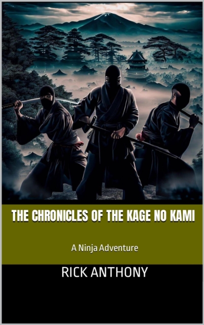 Chronicles of the Kage no Kami
