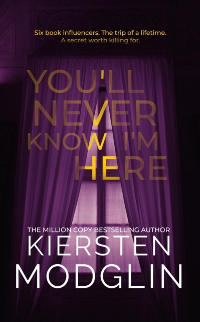 You'll Never Know I'm Here