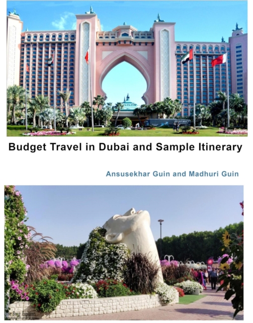 Budget Travel in Dubai and Sample Itinerary