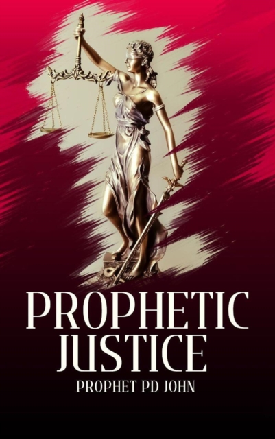 Prophetic Justice