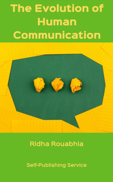 Evolution of Human Communication