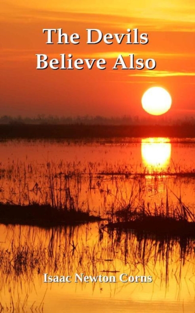 Devils Believe Also