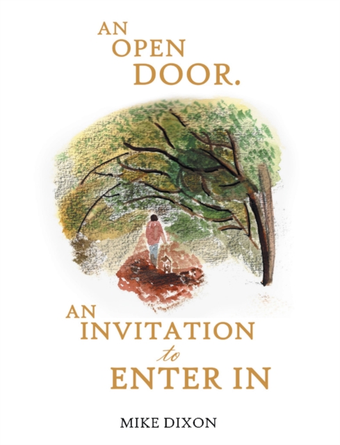 OPEN DOOR. AN INVITATION TO ENTER IN