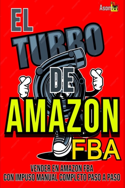 EL TURBO DE AMAZON FBA
